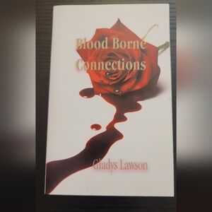 Blood Borne Connections Gladys Lawson signed by Author Book